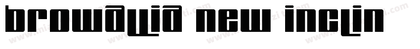 Browallia New Inclin字体转换